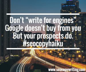 Don't write for search engines SEO copywriting haiku
