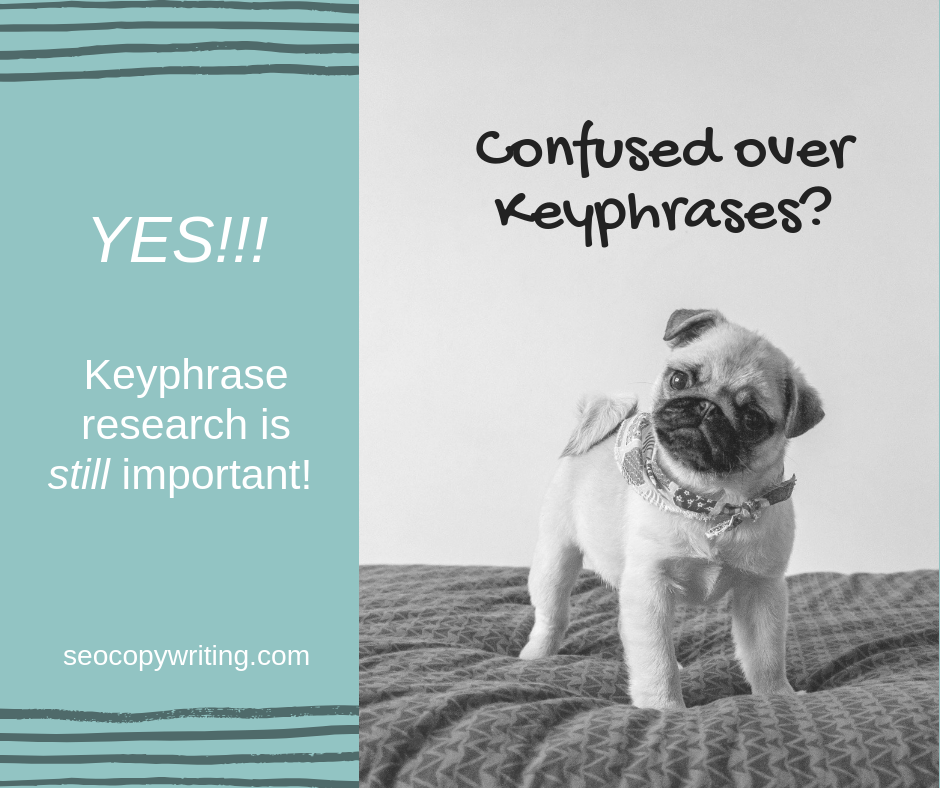 Is keyphrase research still important? Yes.