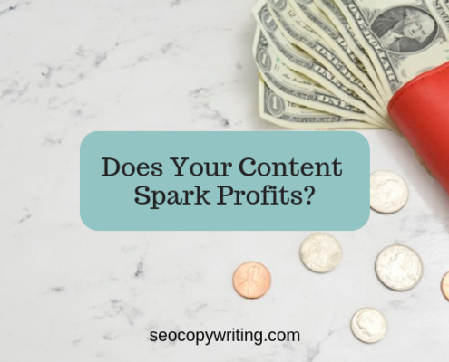 Does your content spark profits?